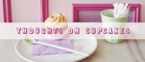 Thoughts on Cupcakes in Paris , bake shops , travel reccommendations